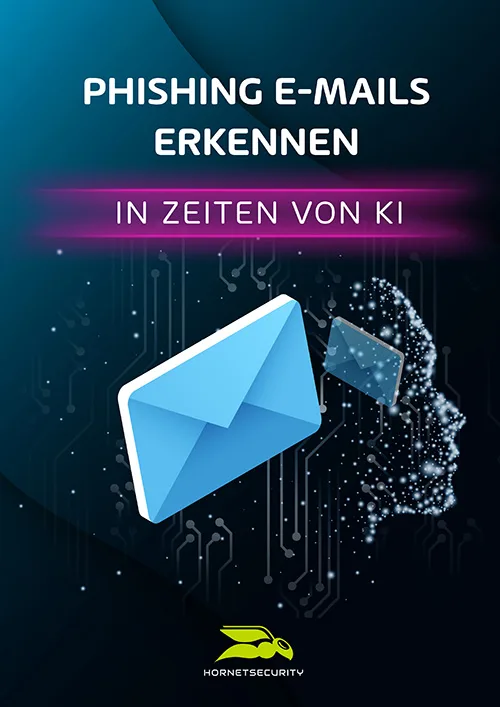 Phishing E-Mails erkennen in Zeiten von KI