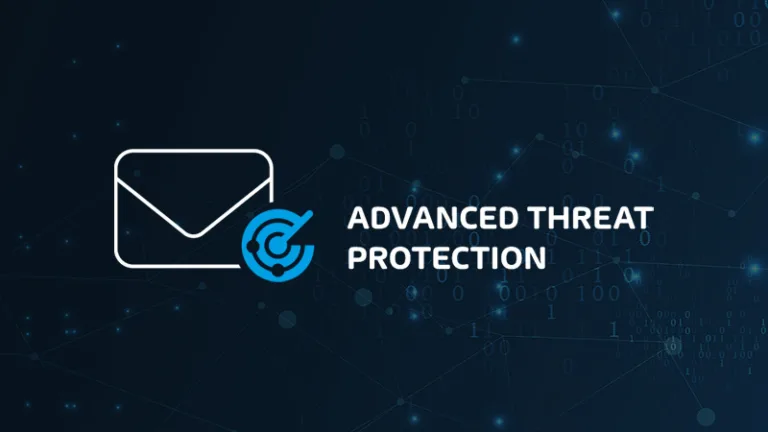 Avanced Threat Protection