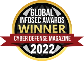 Cyber Defense Magazine : Global Infosec Awards Winner 2022