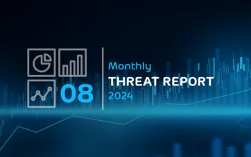 Monthly Threat Report : August 2024