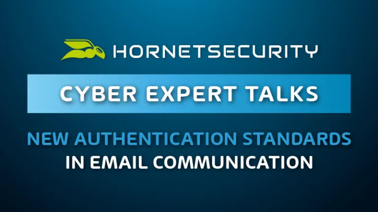 Cyber Expert Talks - New Authentication Standards in Email Communication