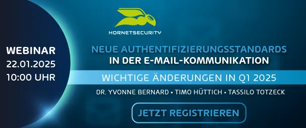 Webinar: Neue Authentifizierungsstandards in der E-Mail-Kommunikation