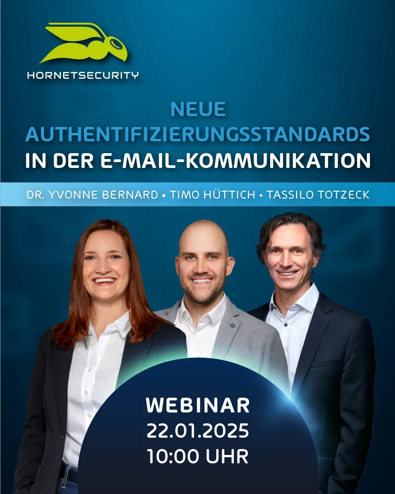 Webinar: Neue Authentifizierungsstandards in der E-Mail-Kommunikation