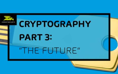 Un viaje a través de la historia de la criptografía – Parte 3