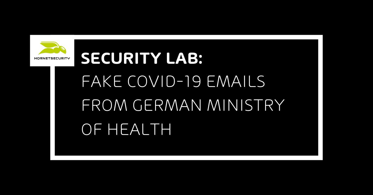 fake covid 19 emails from fake german federal ministry of health hornetsecurity