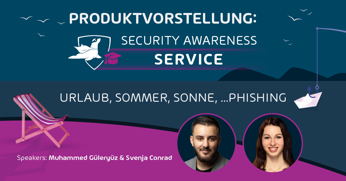 Security Awareness Service - Urlaub, Sommer, Sonne ...Phishing
